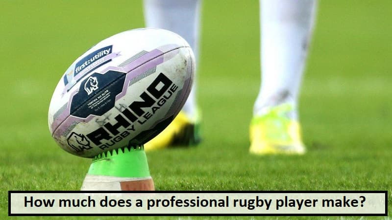 How Much Does A Professional Rugby Player Make?