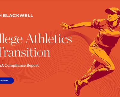 Informe de cumplimiento de la NCAA de Husch Blackwell 2024: el atletismo universitario en transición